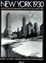 New York 1930 : Architecture and Urbanism Between the Two World Wars