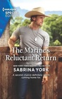 The Marine's Reluctant Return