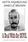 A Deal With the Devil Discovering Chris Watts The Facts  Part Two