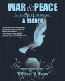 War and Peace in an Age of Terrorism A Reader