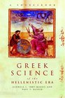 Greek Science of the Hellenistic Era A Sourcebook