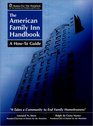 The American Family Inn Handbook A HowTo Guide
