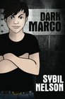 Dark Marco Vol 1 A Priscilla the Great Novel