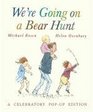 We're Going on a Bear Hunt