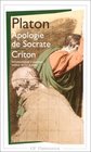 Apologie de Socrate suivi de Criton
