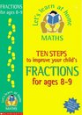 Ten Steps to Improve Your Child's Fractions Age 89
