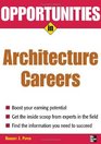 Opportunities in Architecture Careers revised edition