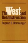 The West and Reconstruction