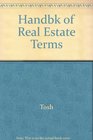 Handbook of Real Estate Terms
