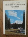 Southern Washington Cascades 33 hiking trails