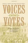 Voices without Votes Women and Politics in Antebellum New England