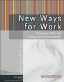New Ways for Work Workbook Personal Skills for Productive Relationships