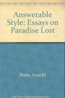Answerable Style Essays on Paradise Lost