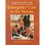 Emergency Care in the Streets