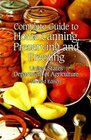 Complete Guide to Home Canning Preserving and Freezing