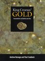 King Croesus' Gold Excavations at Sardis and the History of Gold Refining  11