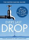 Every Last Drop The Water Saving Guide