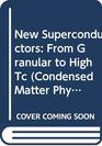 New Superconductors From Granular To High Tc Second Edition