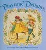 Playtime Delights