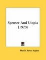 Spenser And Utopia