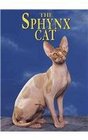 The Sphynx Cat (Learning About Cats)