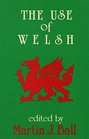The Use of Welsh  A Contribution to Sociolinguistics