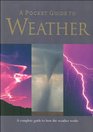 A Pocket Guide to Weather