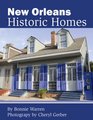 New Orleans Historic Homes