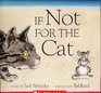 If Not for the Cat: Haiku