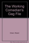 The Working Comedian's Gag File