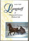 Langstaff A NineteenthCentury Medical Life