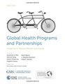 Global Health Programs and Partnerships Evidence of Mutual Benefit and Equity