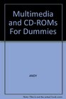 Multimedia  CDROMs for Dummies Interactive Multimedia Value Pack