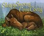 Sleepy Snoozy Cozy Coozy Animals