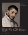 National Gallery Catalogues The SixteenthCentury Italian Paintings Volume 1 Brescia Bergamo and Cremona