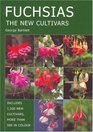 Fuchsias The New Cultivars