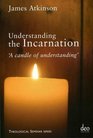 Understanding the Incarnation
