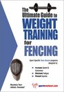 The Ultimate Guide to Weight Training for Fencing