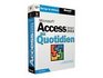 Microsoft Access Version 2002 au quotidien