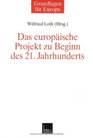 Das europische Projekt zu Beginn des 21 Jahrhunderts