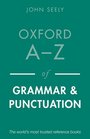 Oxford AZ of Grammar and Punctuation