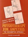 Physiotherapy for Amputees Roehampton Approach