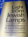 Light from Jewish Lamps A Modern Treasury of Jewish Thoughts
