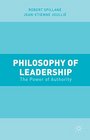 Philosophy of Leadership The Power of Authority