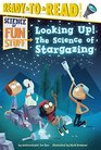 Looking Up The Science of Stargazing