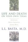 Life and Death on Your Own Terms