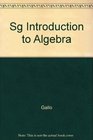 Sg Introduction to Algebra