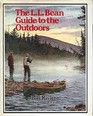 The L L Bean Guide to the Outdoors