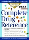 The Complete Drug Reference 2000 Edition