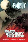Hillbilly Volume 4 RedEyed Witchery From Beyond